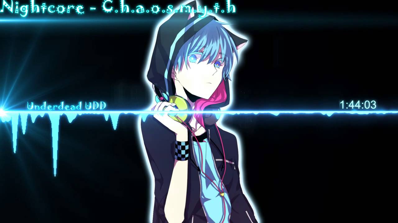 Nightcore - C.h.a.o.s.m.y.t.h