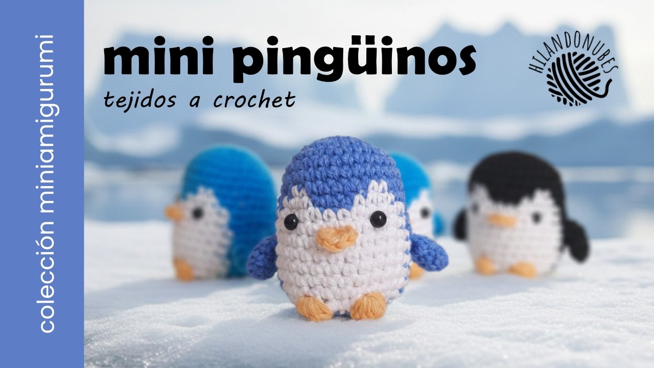 Mini pingüinos amigurumi crochet patrón  🐧​💙​❄️