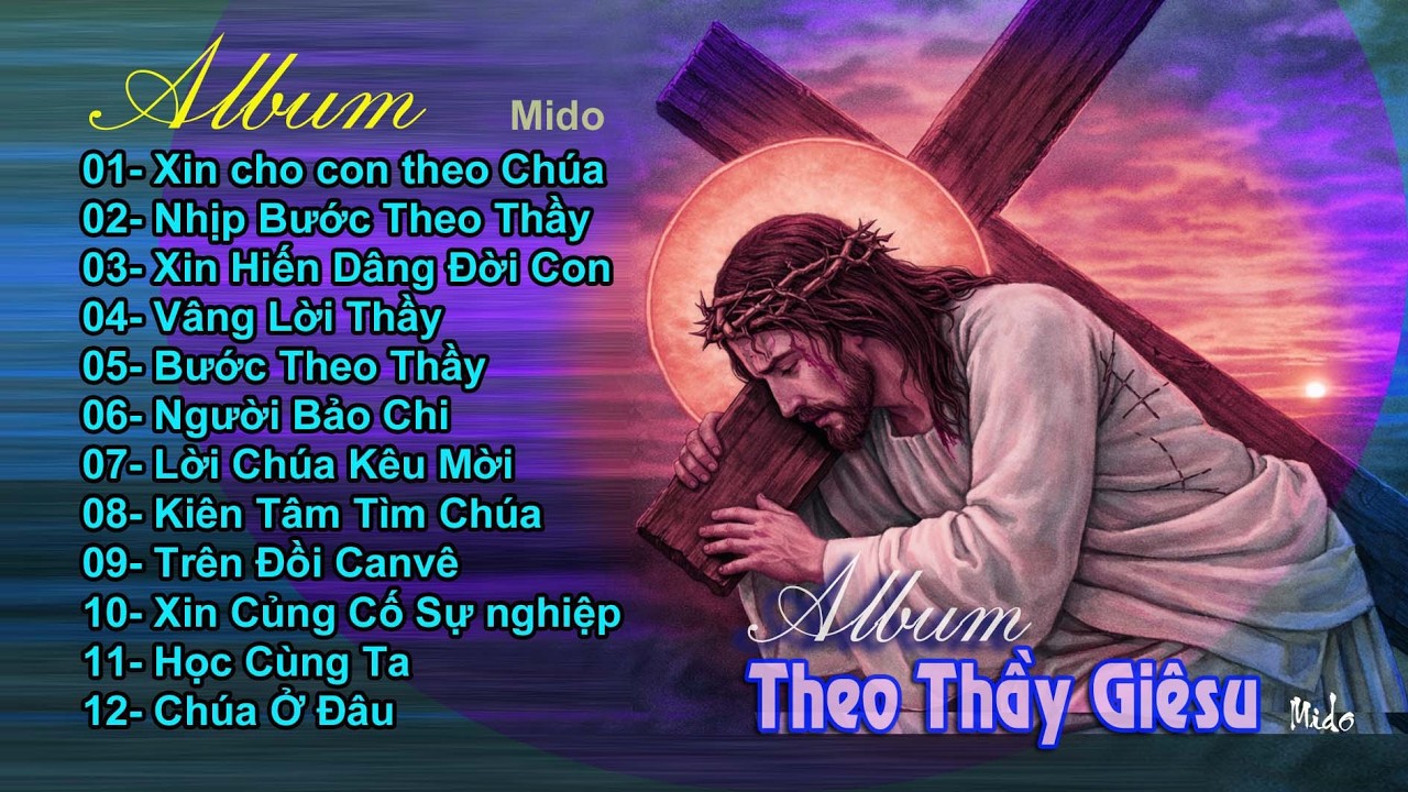 Album Theo Thầy Giêsu - Mido