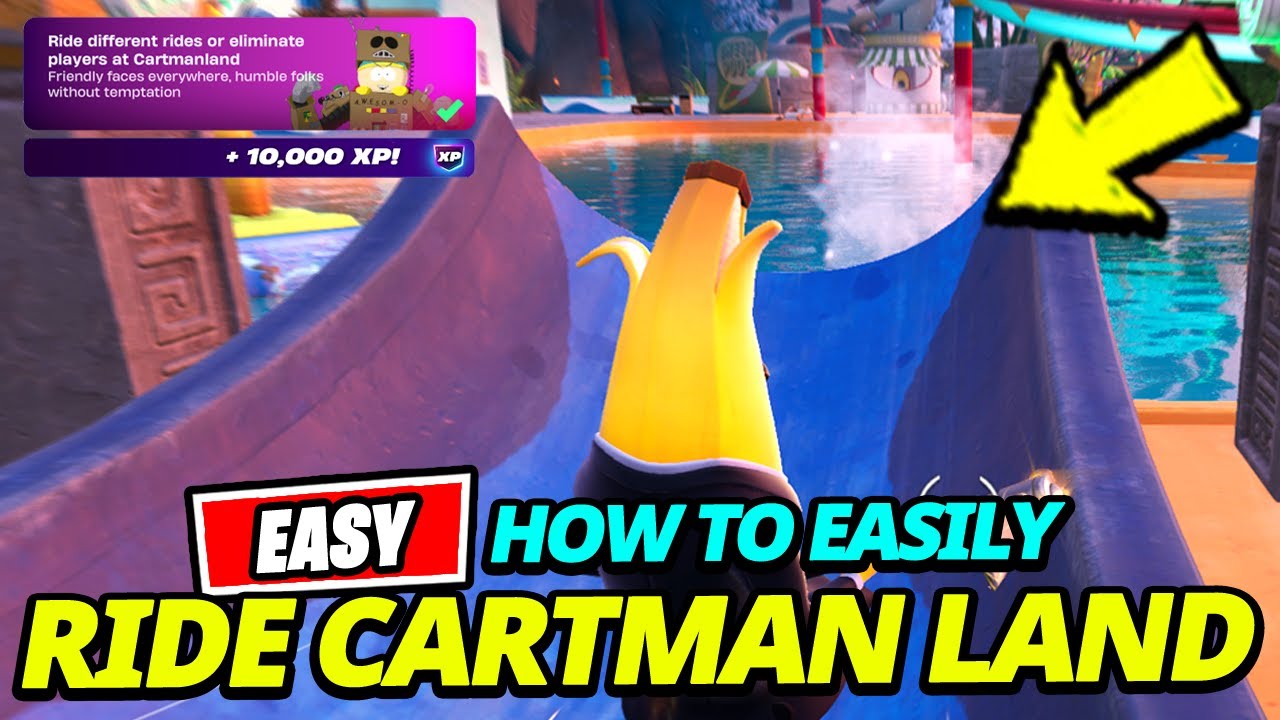 How to EASILY Ride Different Rides or eliminate players at CARTMANLAND - Fortnite South Park Quest