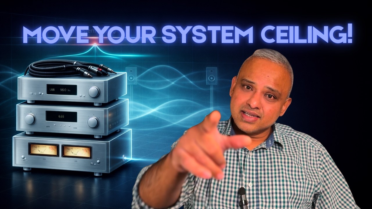 Why Your Upgrades Are NOT Transformative | When Room, DACs, Amps, Cables Matter!