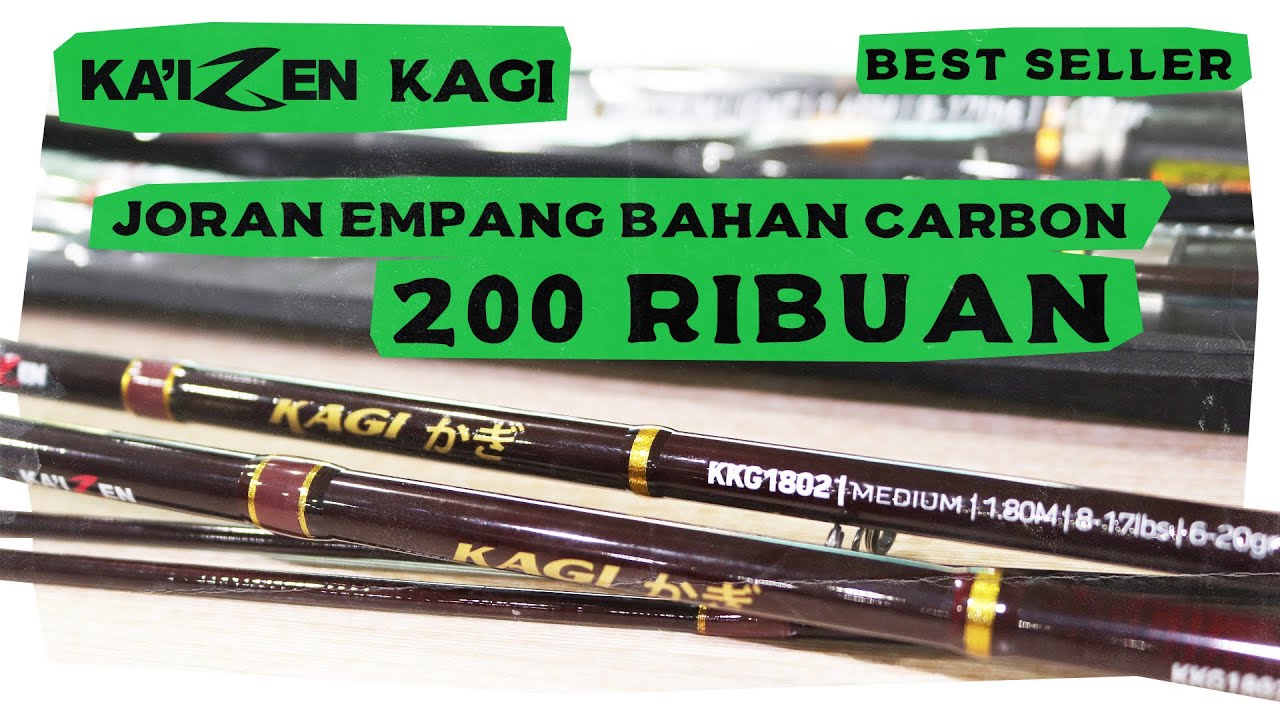 Joran Empang Murah Paling Dicari | Kaizen Kagi