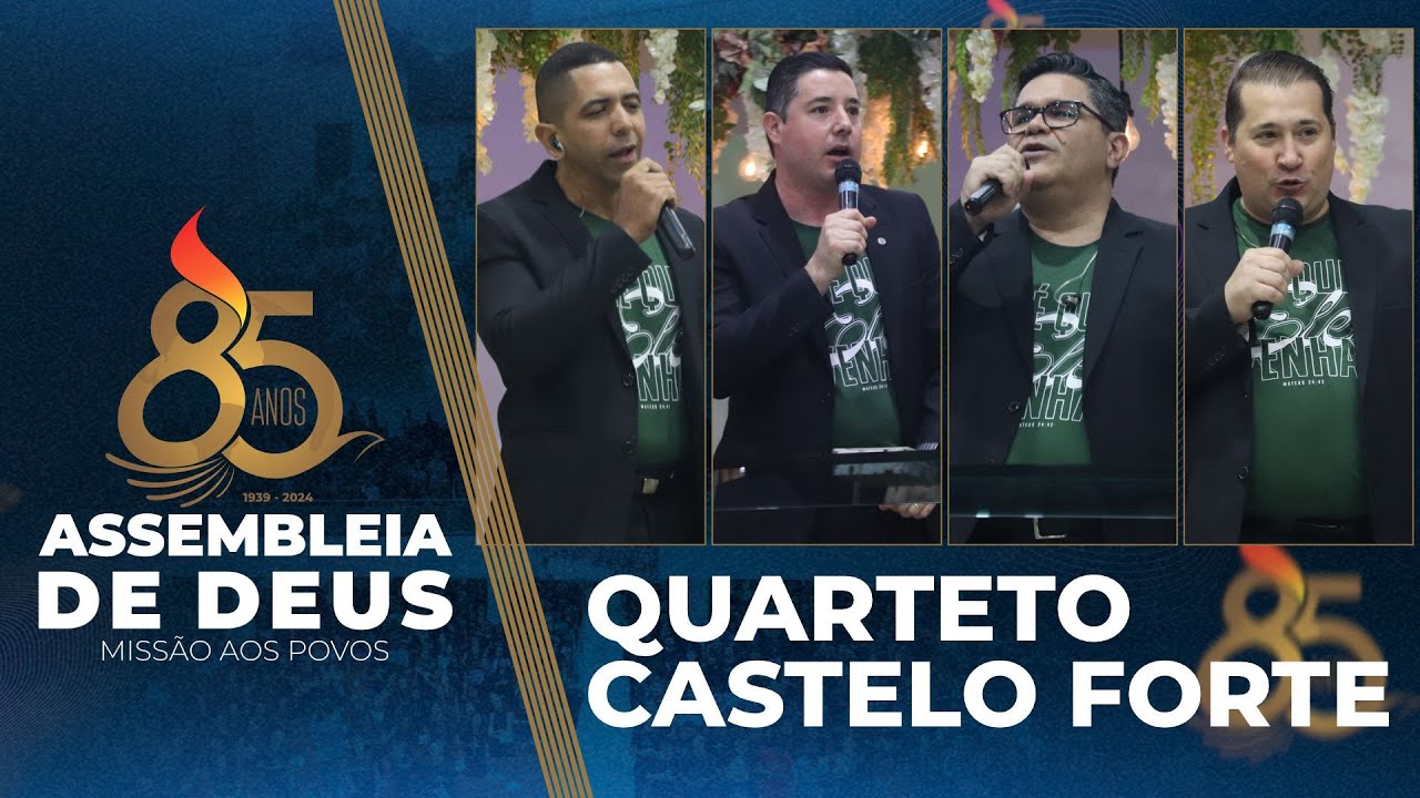 QUARTETO CASTELO FORTE // Santo pra sempre / Caminho no deserto / Bondade de Deus / Além do rio azul