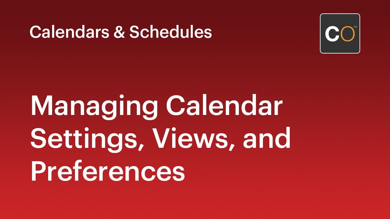 How to Manage Calendar Settings, Views, and Preferences in ConstructionOnline