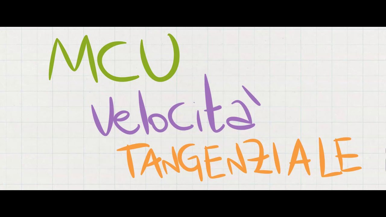 MCU Velocità tangenziale