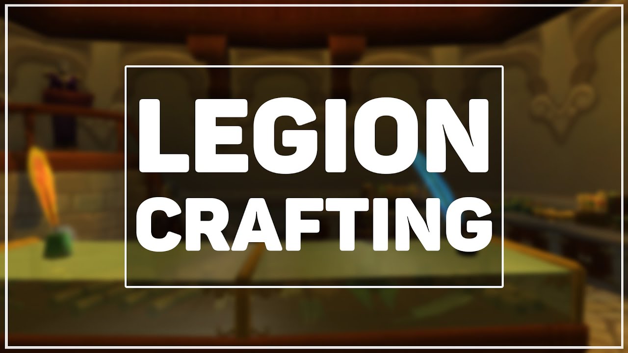 WoW Legion Professions: What I'd Like To See