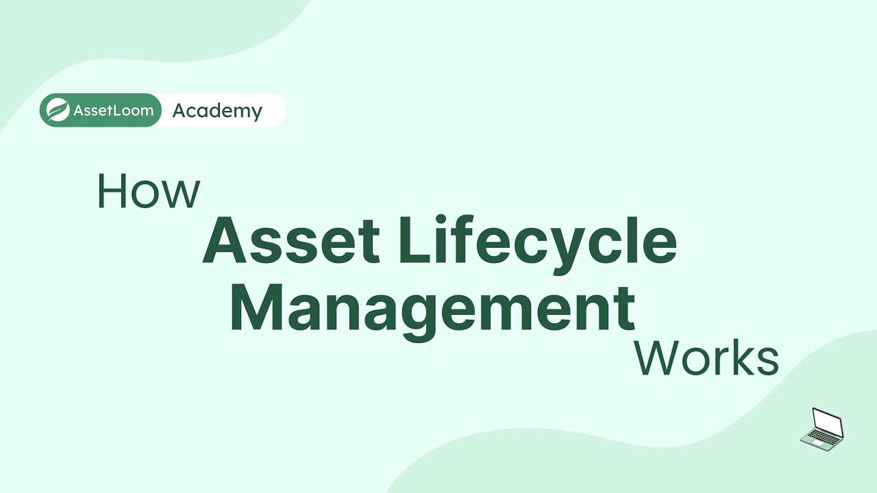 How IT Teams Manage a Laptop&rsquo;s Entire Lifecycle | Asset Lifecycle Management | assetloom.com