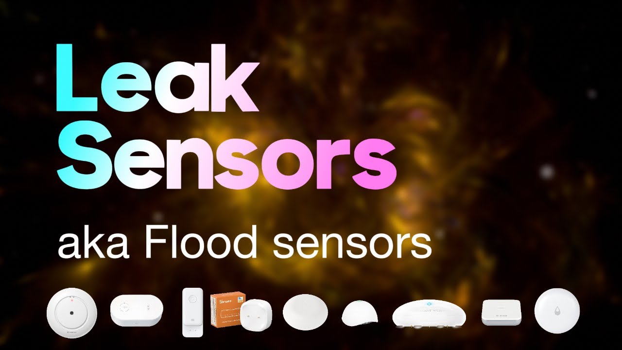 10 Smart Leak Sensors to protect your house