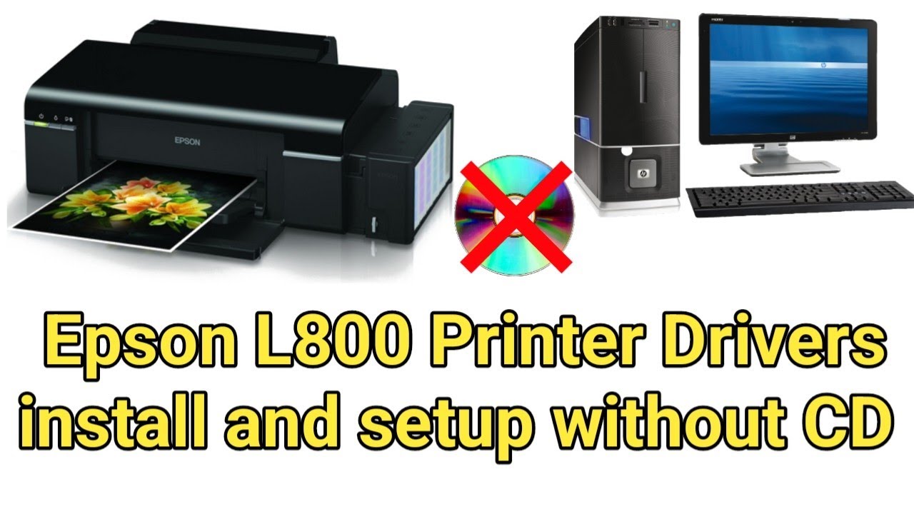 Epson L800 Printer Drivers download install and setup for windows.Epson L800 Printer setup 2022.