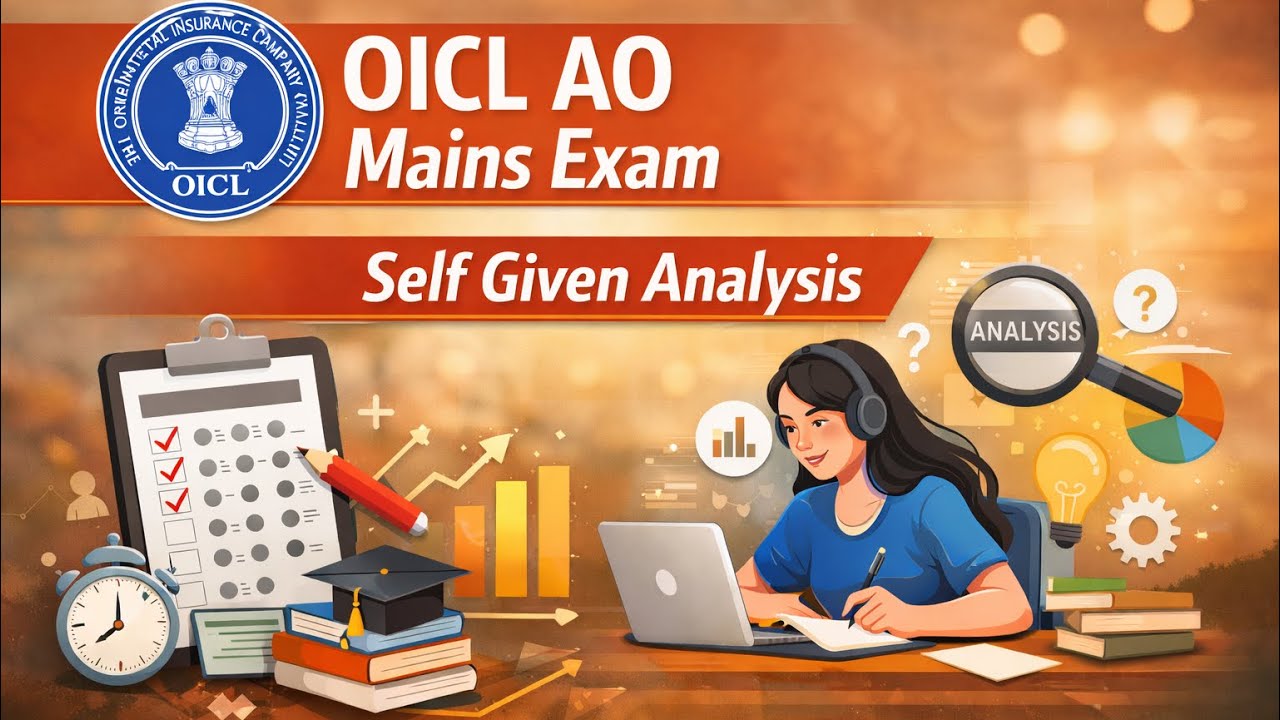 OICL AO MAINS SELF GIVEN EXAM ANALYSIS