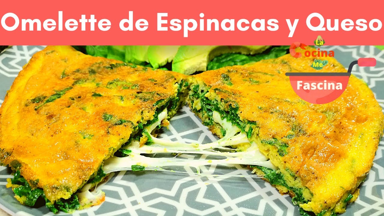 Omelette de Espinacas y Queso | RECETA F&Aacute;CIL @LaCocinaMeFascina
