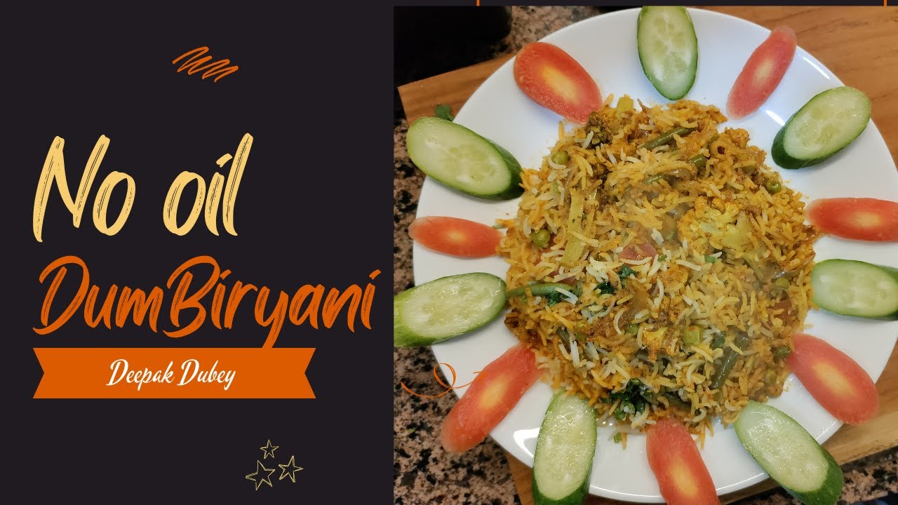 No oil Dum Biriyani  @foodskamood ​