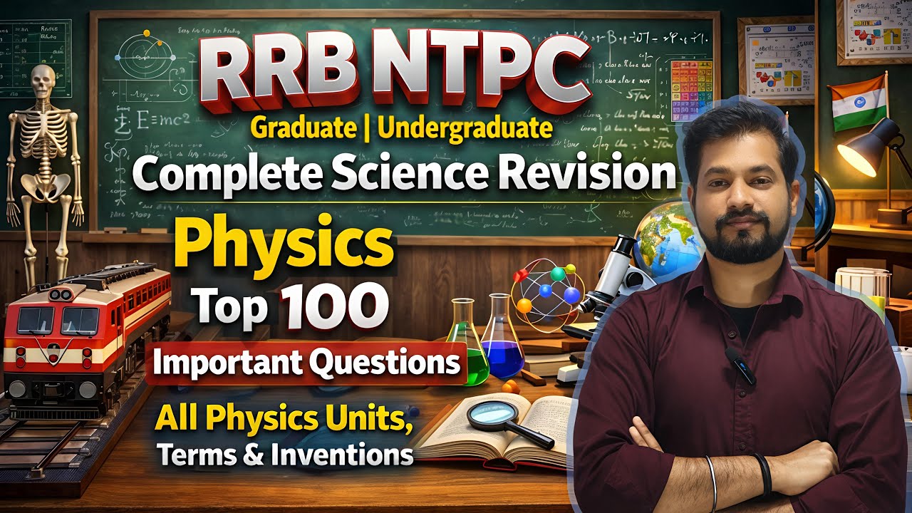RRB NTPC Top 100 Question Complete Science Revision