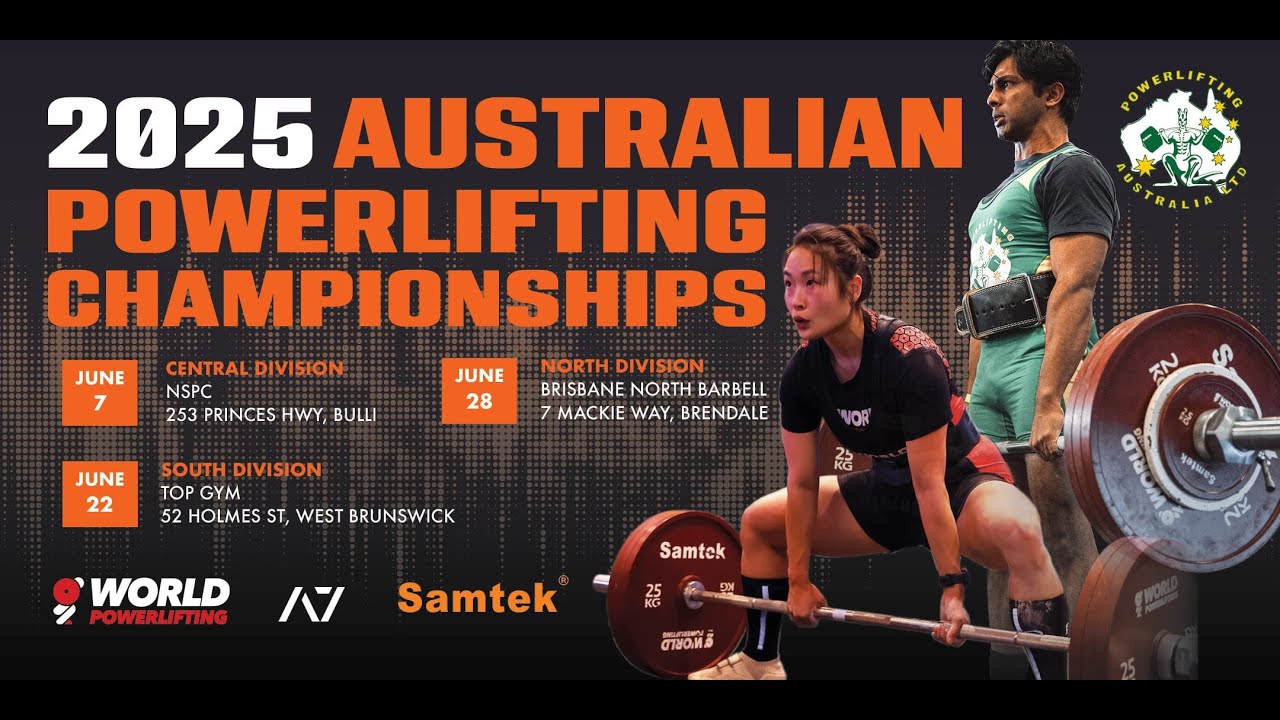 Aus Powerlifting Championships 2025 – South Division - Session 2