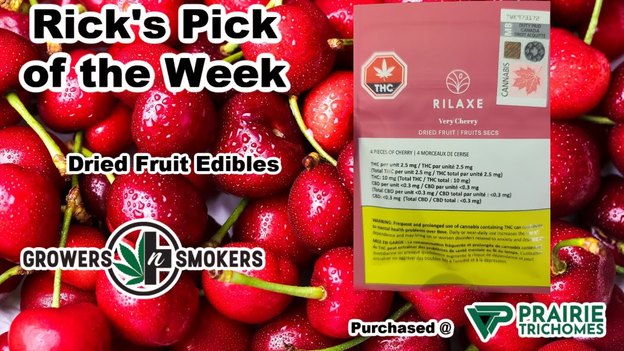 Rick's Pick of the week Rilaxe dried fruit edibles 10mg pack