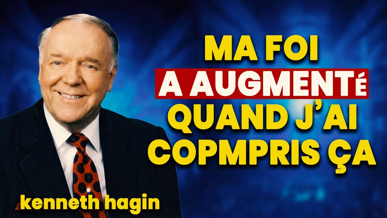 Active le surnaturel avec ta bouche : Le principe ignoré de la foi // Kenneth E Hagin ‐