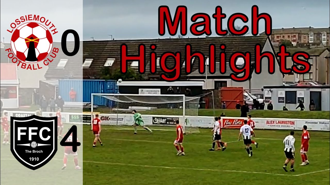 Lossiemouth v Fraserburgh | Matchday 23 | Season 2025/26
