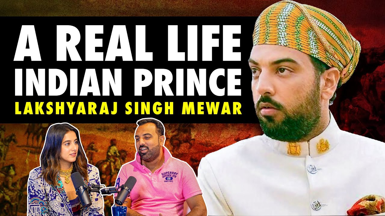 What It’s Like Being Royalty in Modern India: Dr. Lakshyaraj Singh Tells Us | Karishma Mehta | EP 99