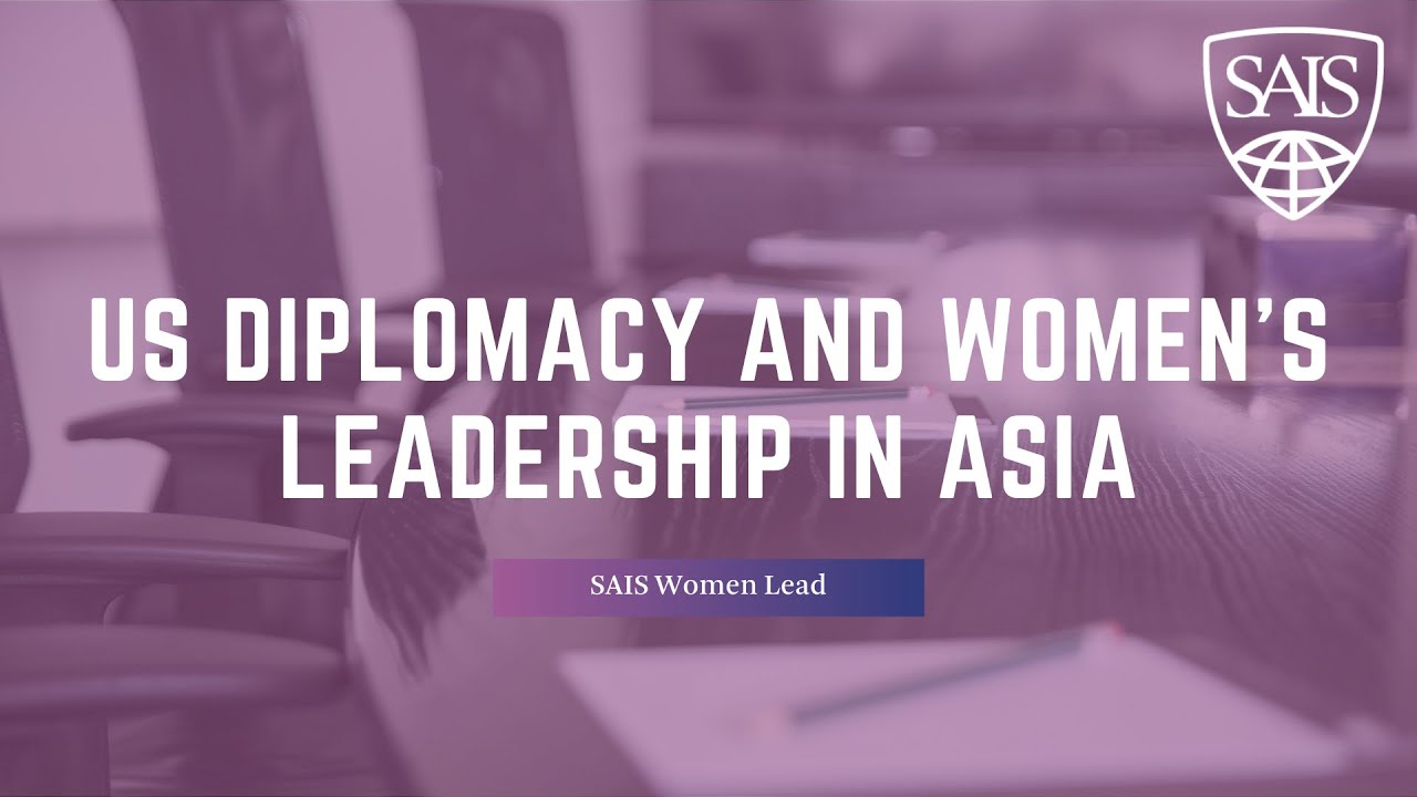 US Diplomacy and Women's Leadership in Asia