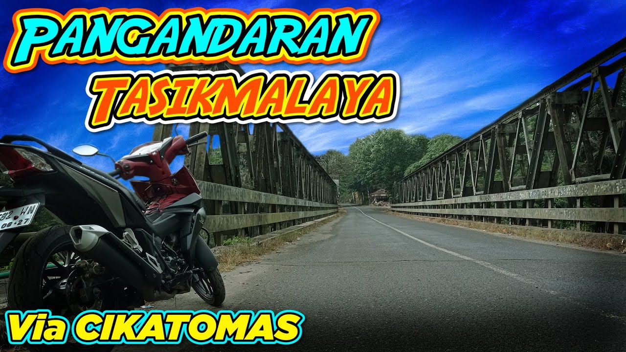 JALAN ALTERNATIF PANGANDARAN TASIKMALAYA LEWAT CIKATOMAS || TRIP JAWA BARAT