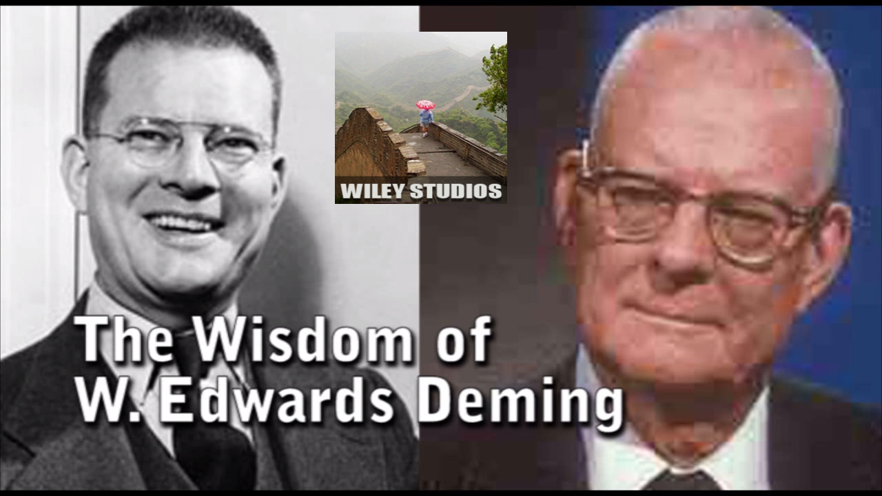 The Wisdom of W. Edwards Deming - Famous Quotes
