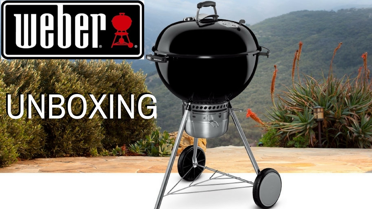 Weber Master Touch 22'' UNBOXING | La Capital
