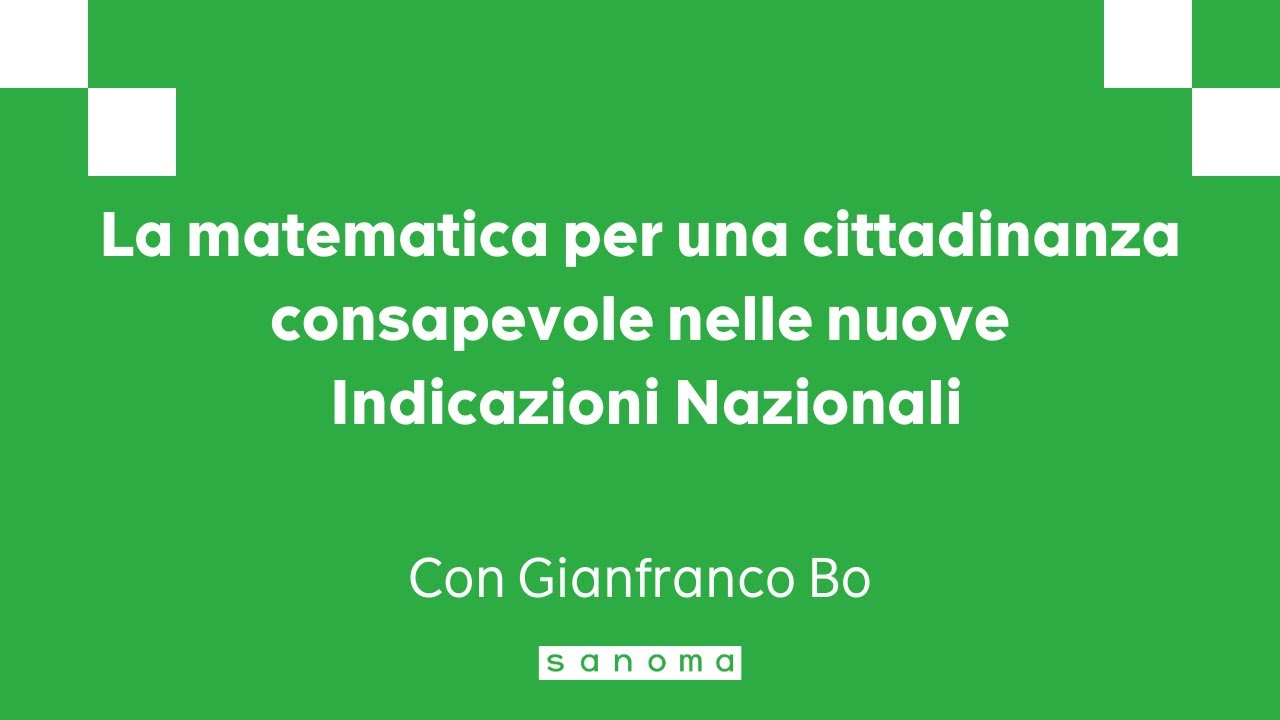 La matematica per una cittadinanza consapevole nelle nuove Indicazioni Nazionali