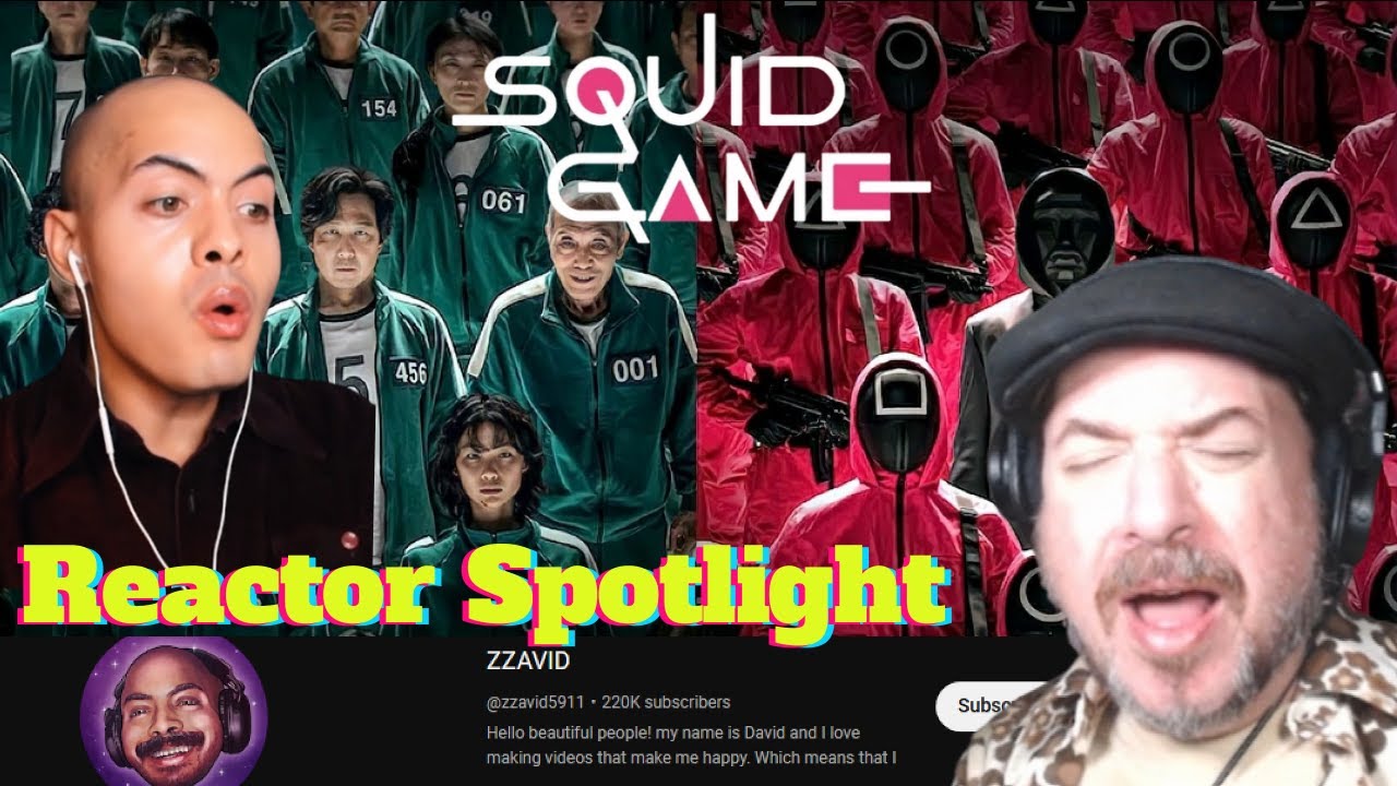 Lance B Reacting to ZZAVID @ZZAVID '' Squid Games '' Movie Reactor Spotlight