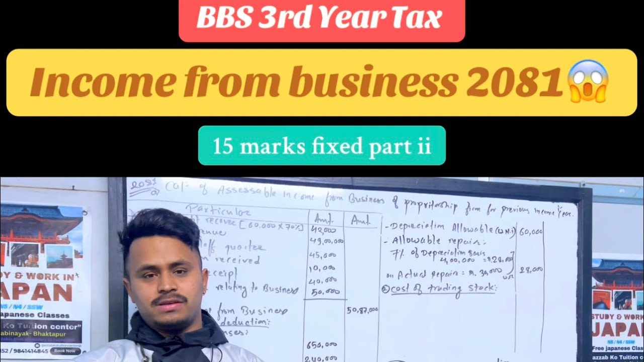 Income from business part ii 2081 old is gold #bbs3rdyear #tax 