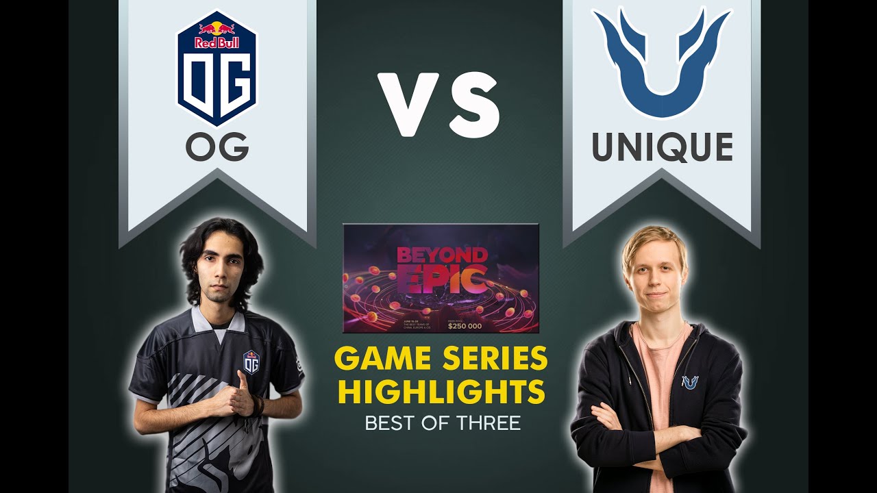 OG vs Unique Game Series Highlights | BEYOND EPIC DOTA 2 | 2020
