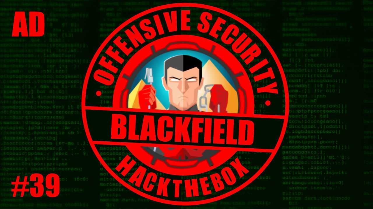 #39 HackTheBox Blackfield Machine | SecretsDump with NTDS.dit and System.hive