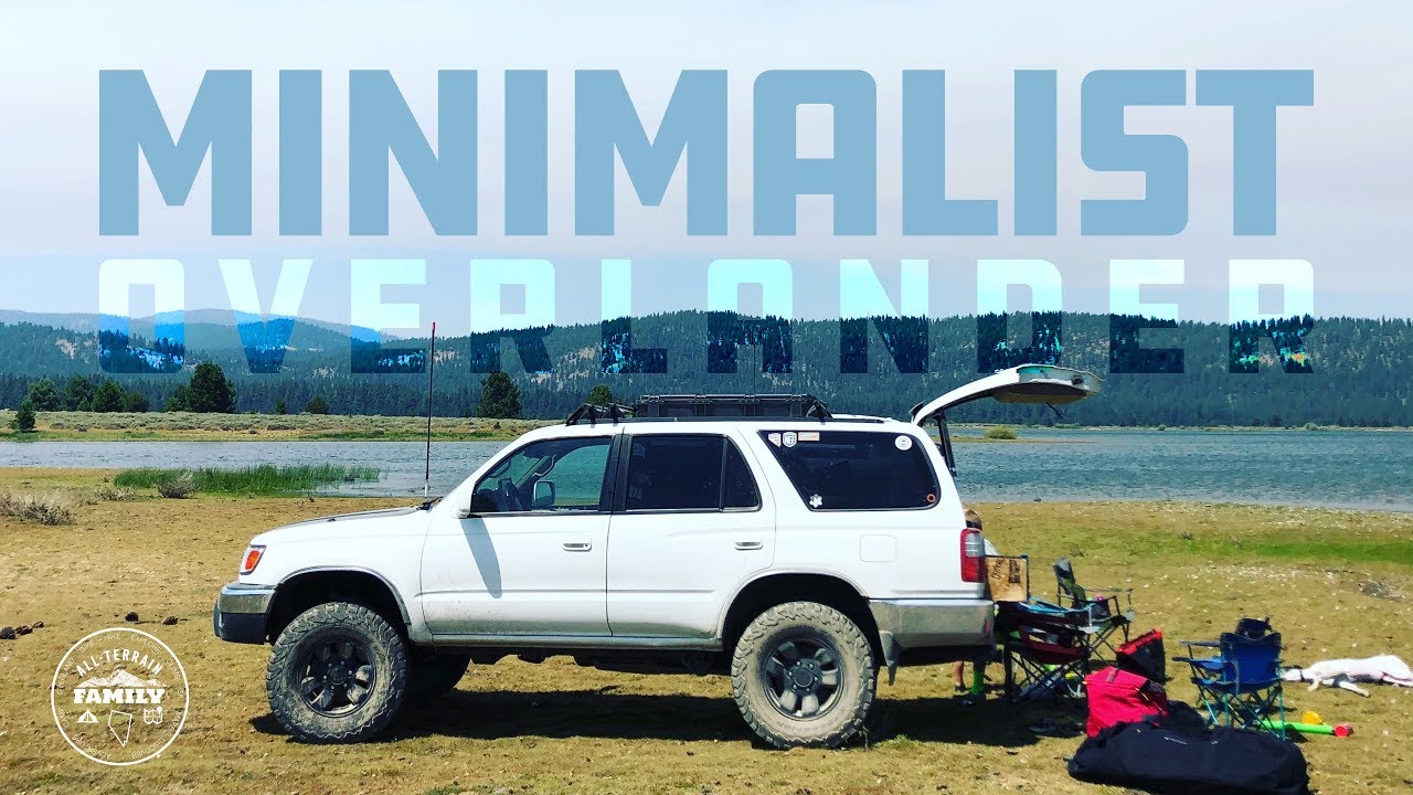 Our Minimalist Overlander: 1999 Toyota 4Runner (slightly modified)
