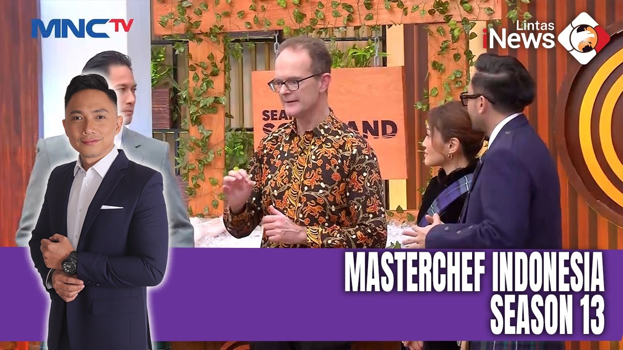 Duta Besar Inggris Dominic Jermey Antusias Kolaborasi Tampil di MasterChef Indonesia 13 | (23/02)