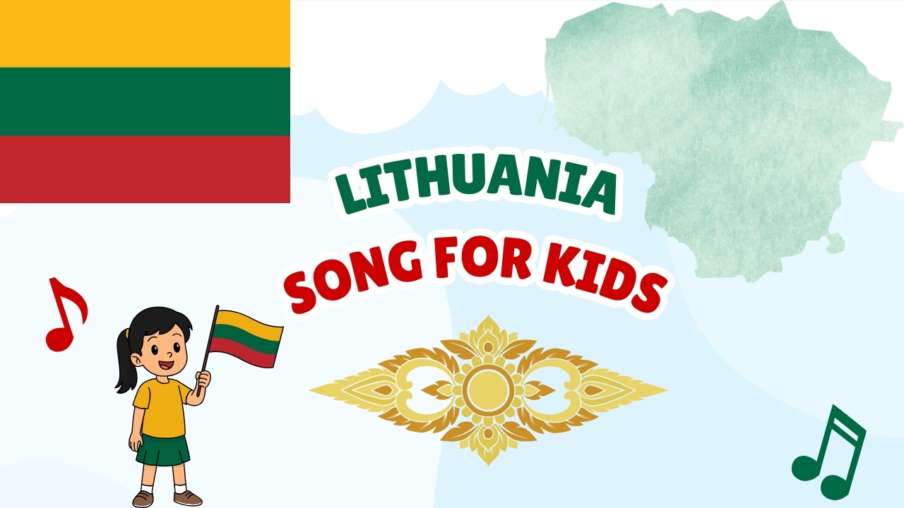 Lithuania Song for Kids | Learn About Lithuania | Baltic States Geography