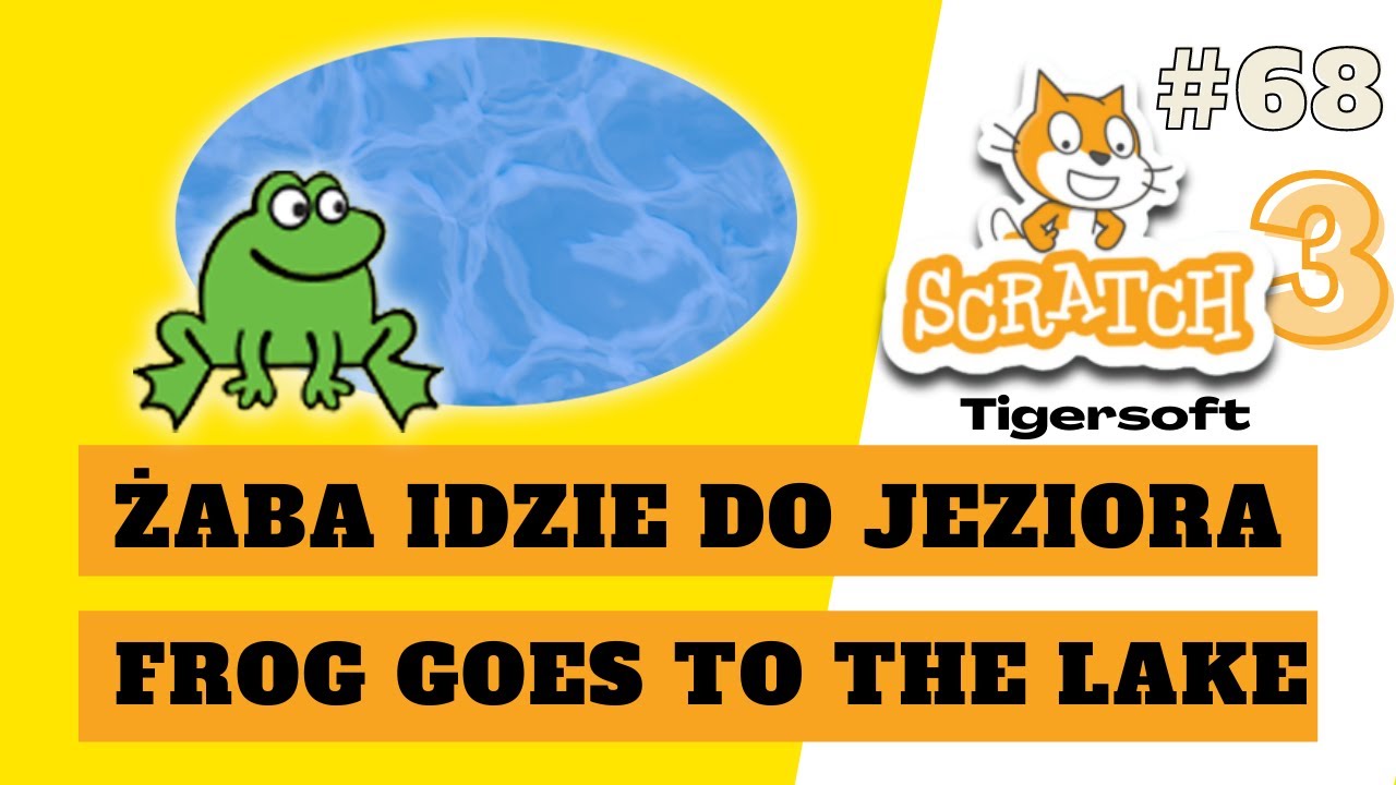 Scratch #68 😺 ŻABA IDZIE DO JEZIORA 🐸 THE FROG GOES TO THE LAKE 🟩 punkty, życia, losowanie położenia