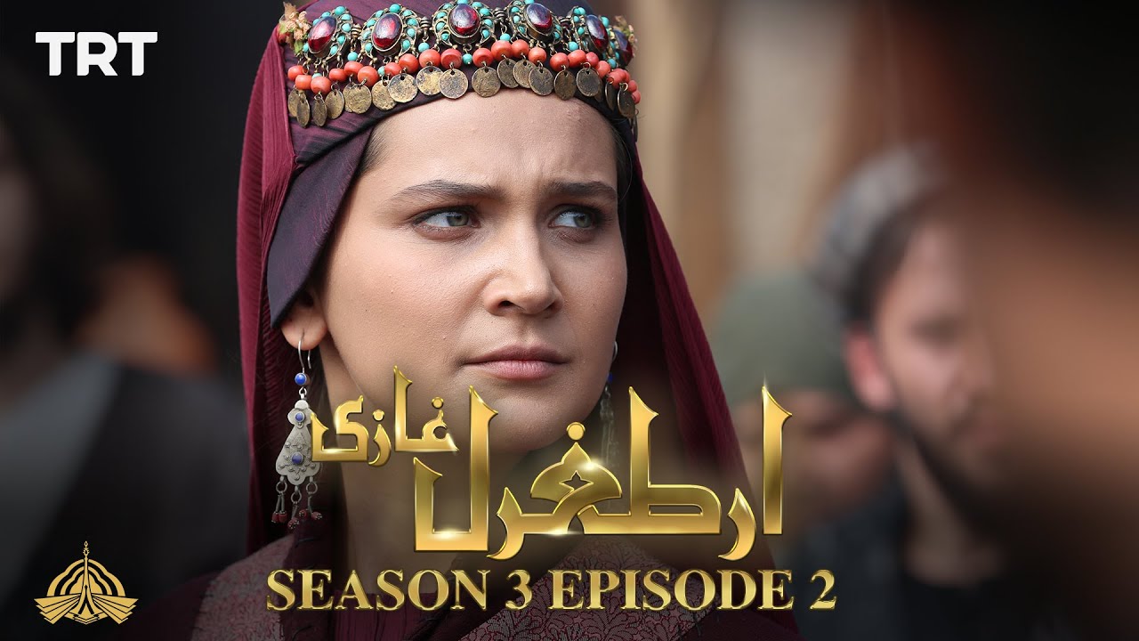 Ertugrul Ghazi Urdu | Episode 02 | Season 3