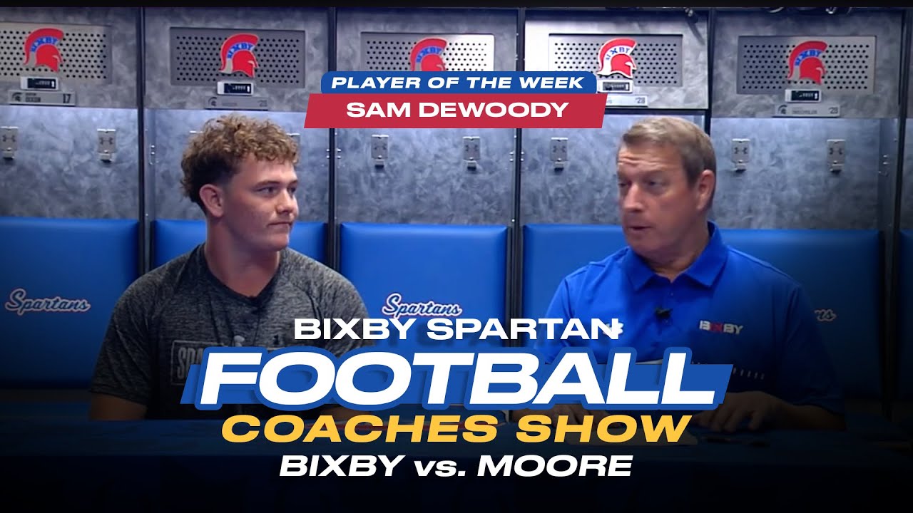 Bixby Spartan Football Coaches Show - Moore - 10-3-2025