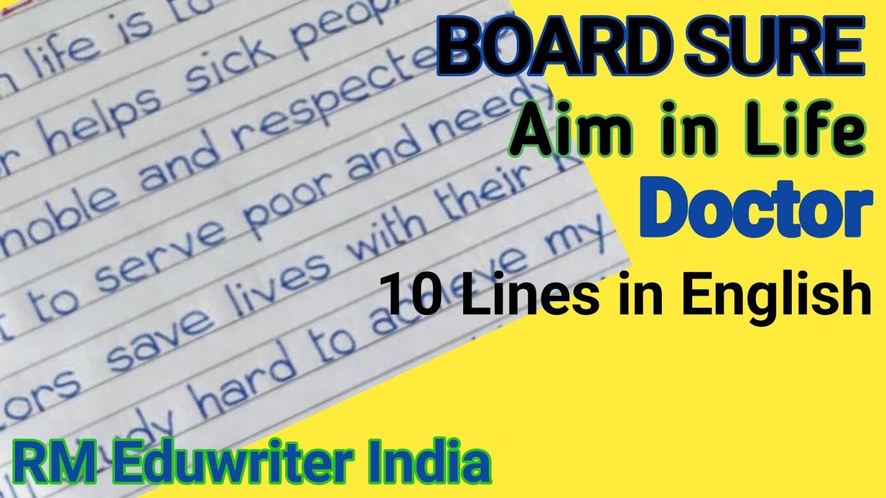 My Aim of Life &ndash; Doctor| Notebook Writing।English | Handwritting | Class 5&ndash;10 |