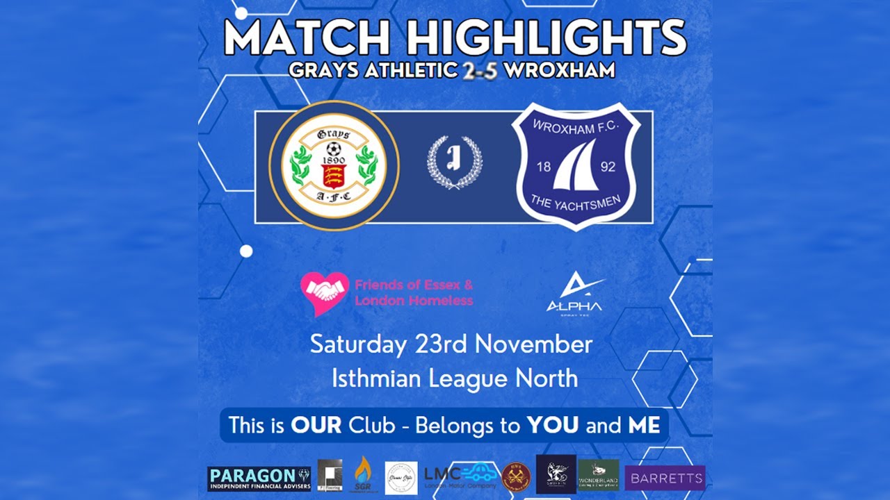 Highlights Grays Athletic FC v Wroxham town FC