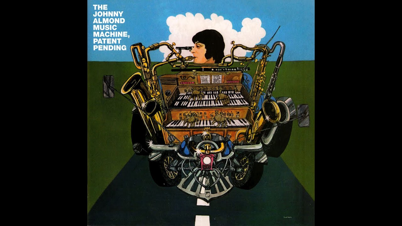 Johnny Almond Music Machine - Patent Pending (1969, Jazz Fusion) [Full Album]