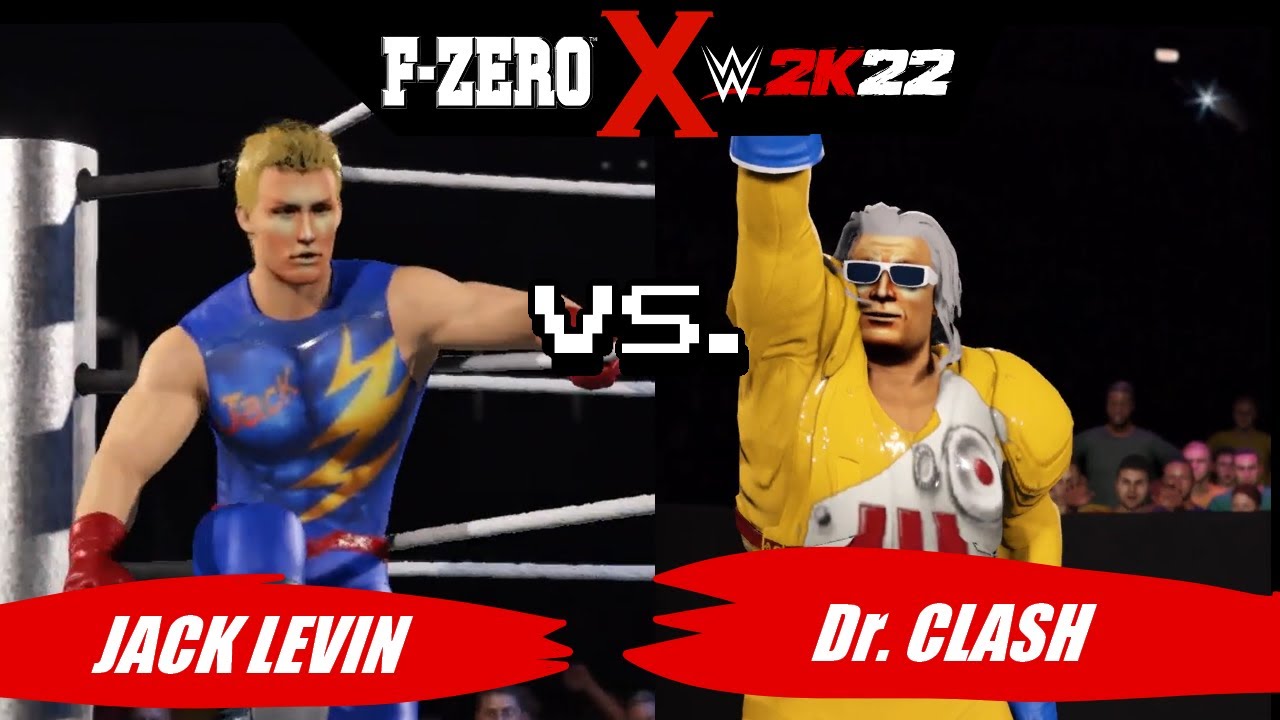 Jack Levin vs. Dr Clash (F-Zero X WWE 2K22)