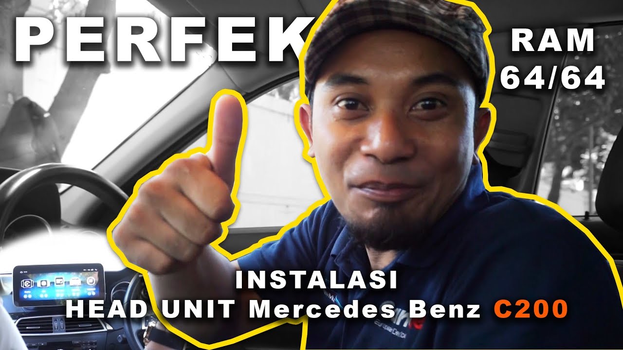 PERFECT ! Instalasi Head Unit Mercedes Benz C200 (W204) Jakarta-Indonesia