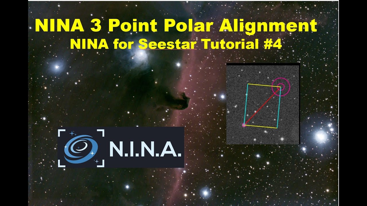 Урок NINA и Seestar № 4: Полярное выравнивание по 3 точкам