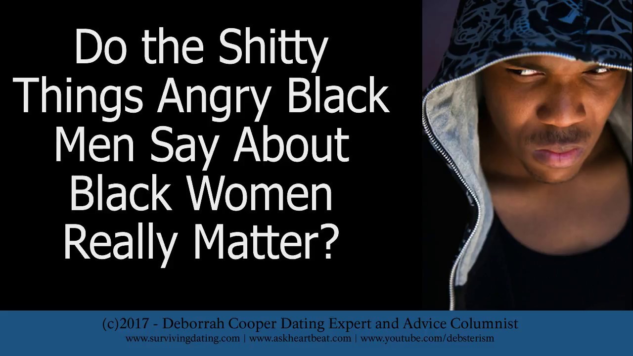 Nasty Things Black Men Say About Black Women - Why Do You Listen?