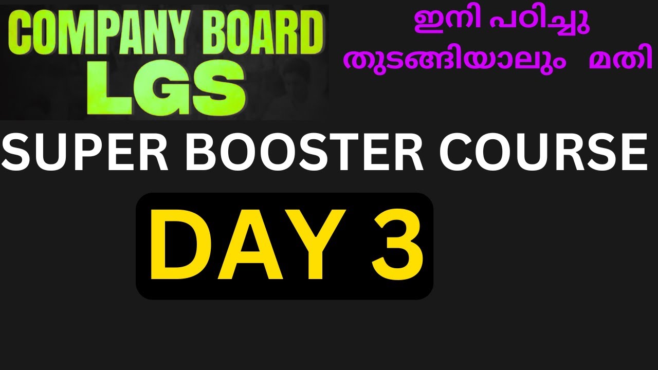 KERALA PSC  COMPANY BOARD LGS SUPER BOOSTER  FREE COURSE STARTED 200PREVIOUS TOPICS  DAY 1