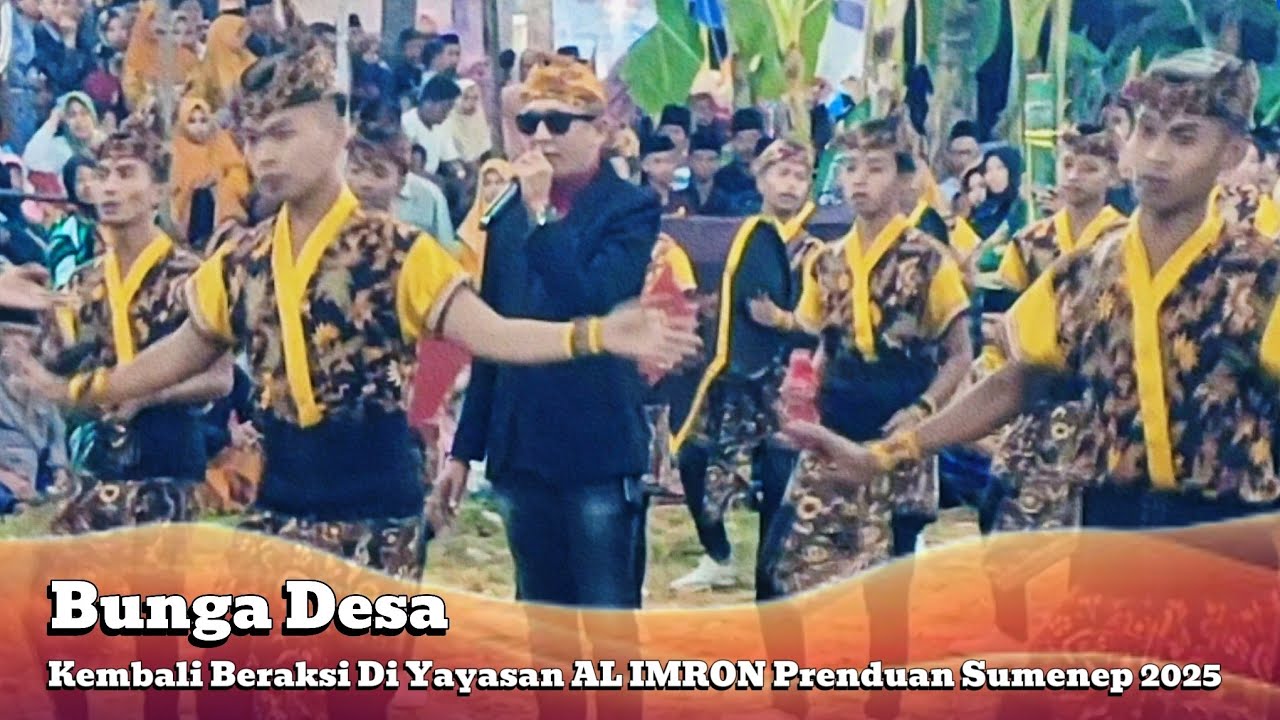 Bunga Desa Kembali Beraksi Di Yayasan AL IMRON Prenduan Sumenep 2025