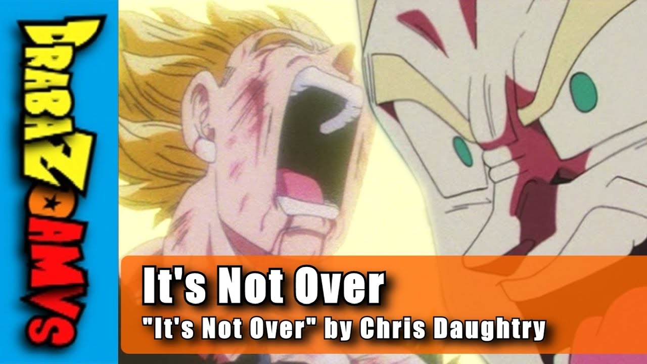 It's Not Over | DBZ AMV | 