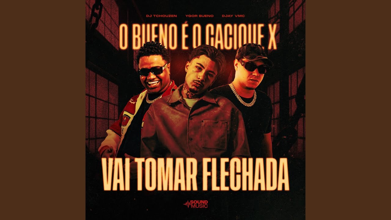 O BUENO &Eacute; O CACIQUE X VAI TOMA FLECHADA (SLOWED)