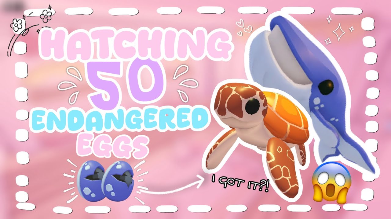 Hatching 50 Endangered Eggs! | Adopt Me Roblox New Egg Update