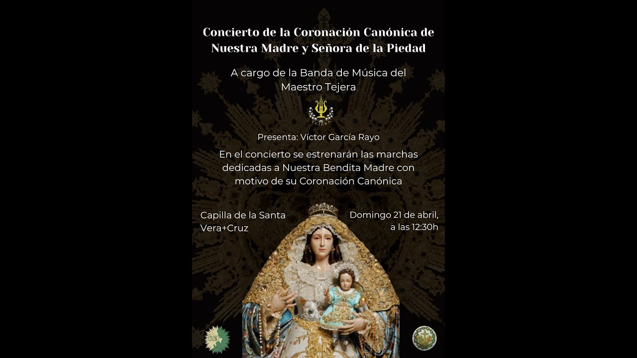 Estreno de las marchas a la Virgen de la Piedad con motivo de su Coronación Canónica, 04/05/2024.